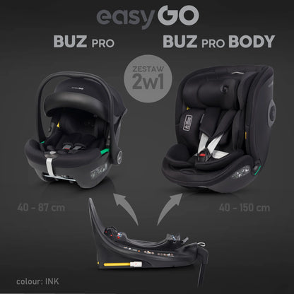 EasyGo Buz Pro + Buz Pro Body 2in1 autósülés szett ISOFIX bázissal – Ink
